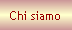 Chi siamo